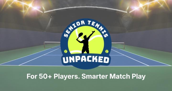Senior Tennis Unpacked 