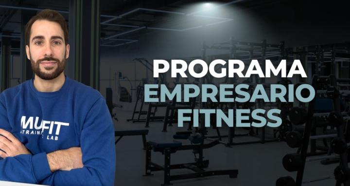 Programa EMPRESARIO FITNESS
