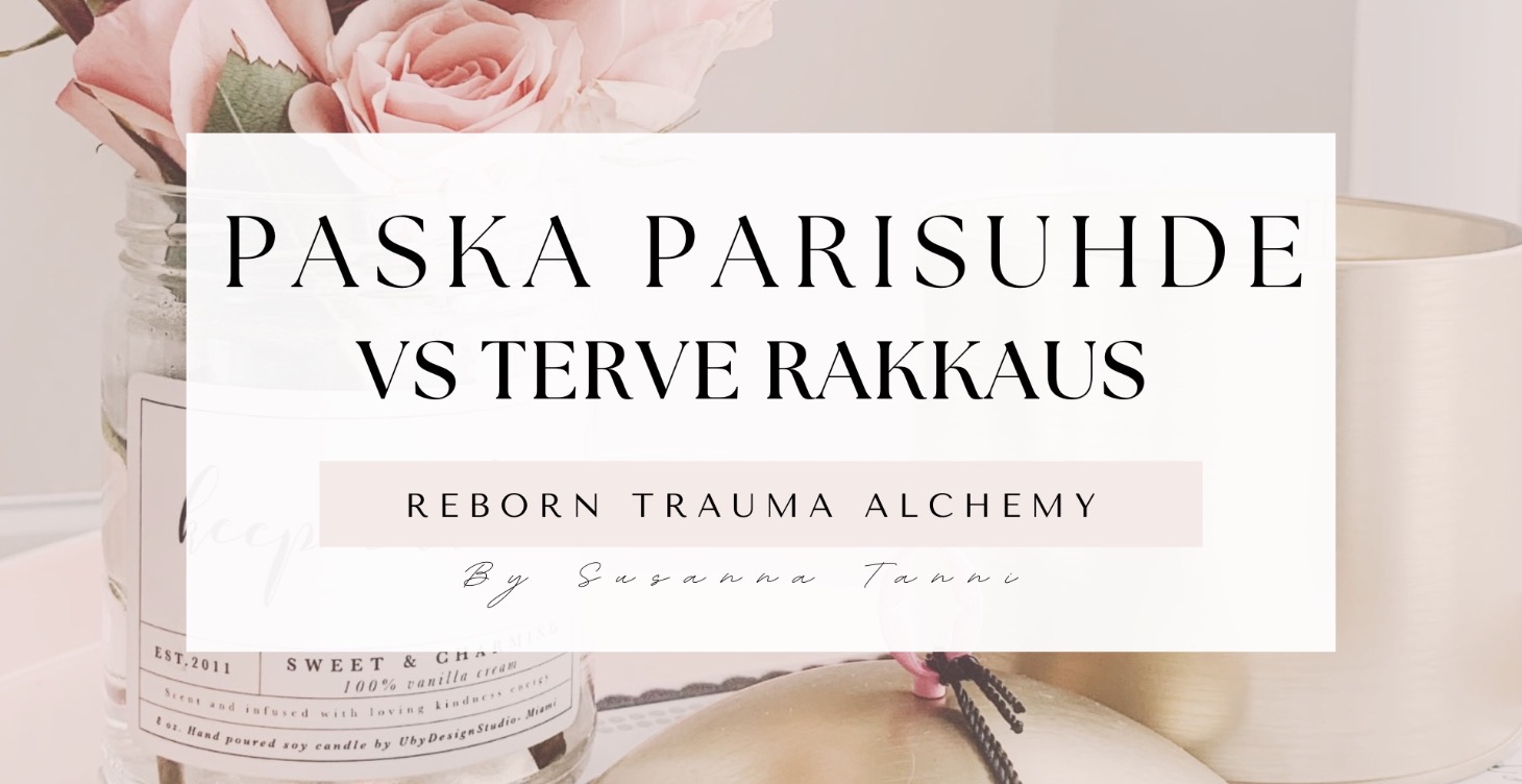 PASKA PARISUHDE VS TERVE RAKKAUS ?