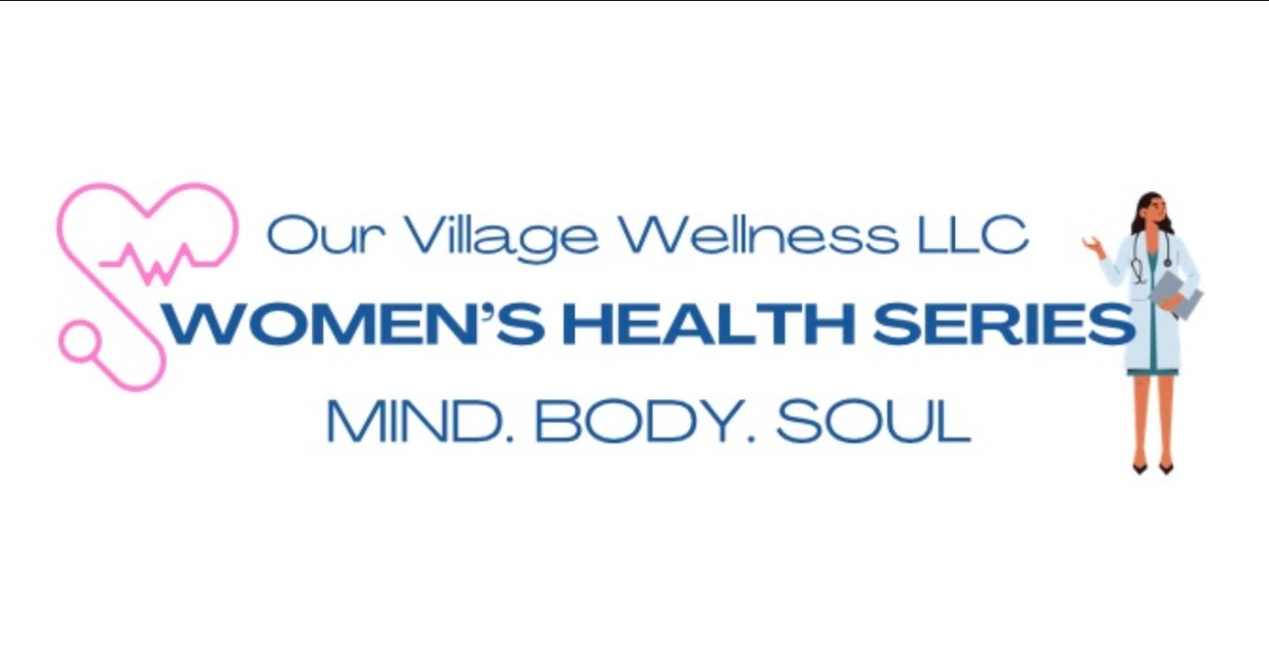 Women Health Series