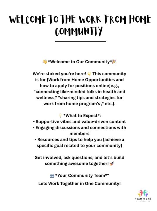 Welcome To The Work From Home Community✨🔑
