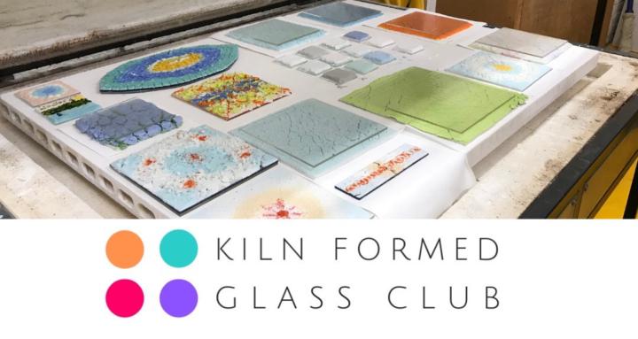 Kiln Formed Glass Club