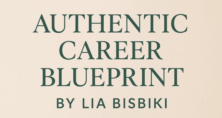 Authentic Career Blueprint