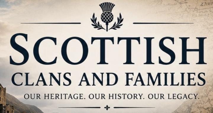 Scottish Clans and Families