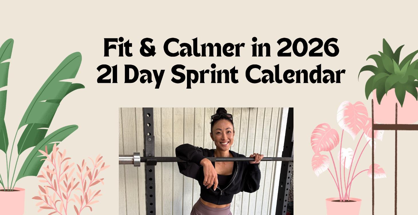 Fit & Calmer in 2026. 21 Day Sprint Kickstarter