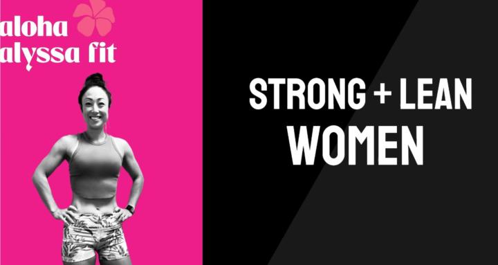 Aloha Alyssa Fit -Strong Women