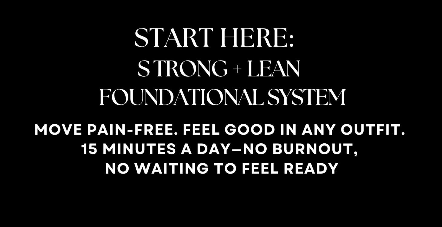 Strong + Lean System. START HERE!