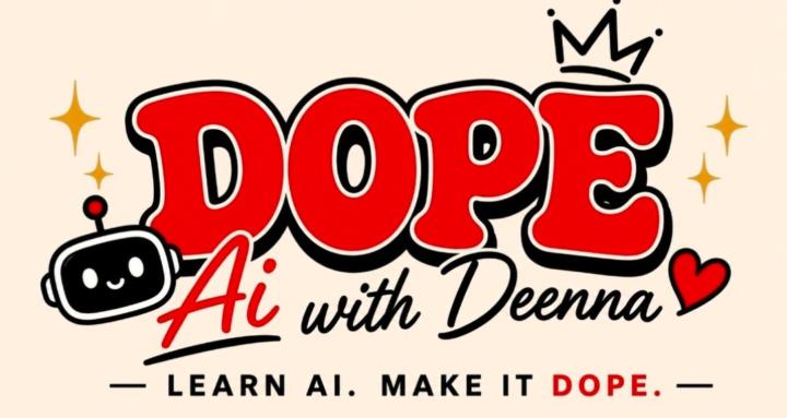 Dope Ai with Deenna
