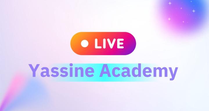 Yassine academy - LIVE