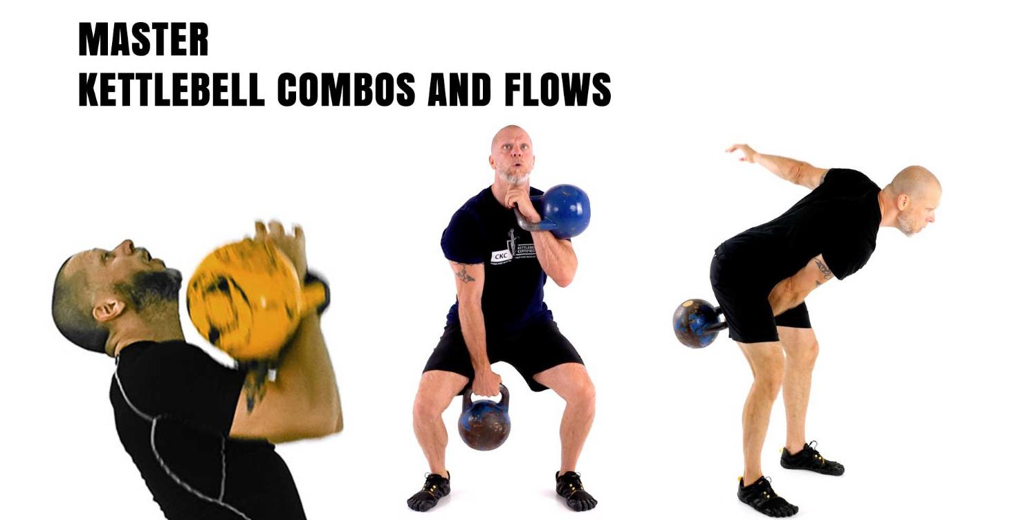 Master Kettlebell Combos and Flows