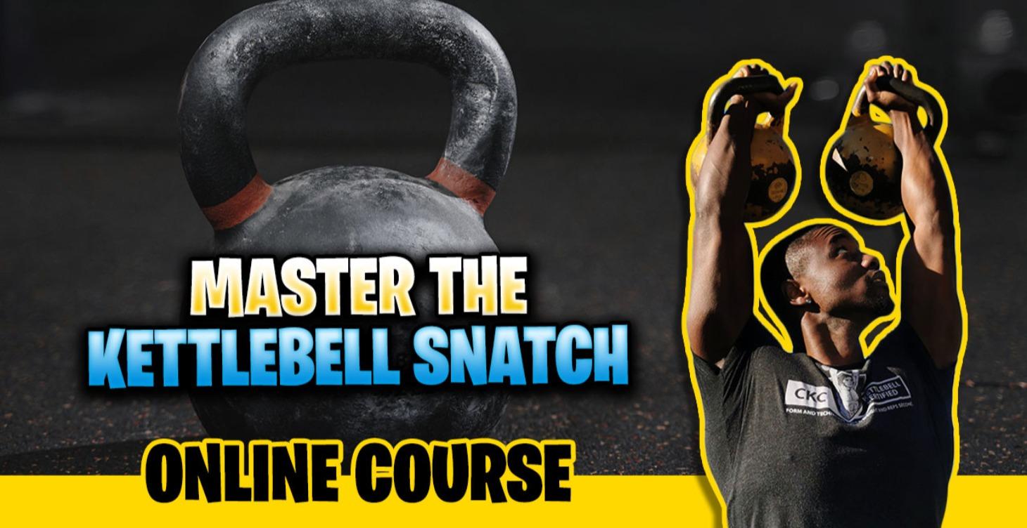Master The Kettlebell Snatch
