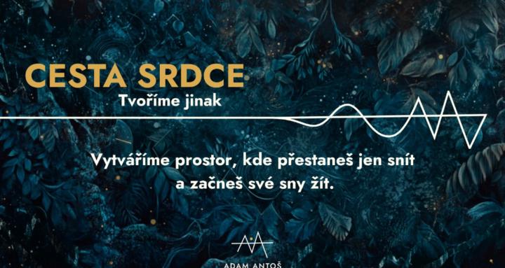 Cesta Srdce ❤️ Tvoříme jinak@