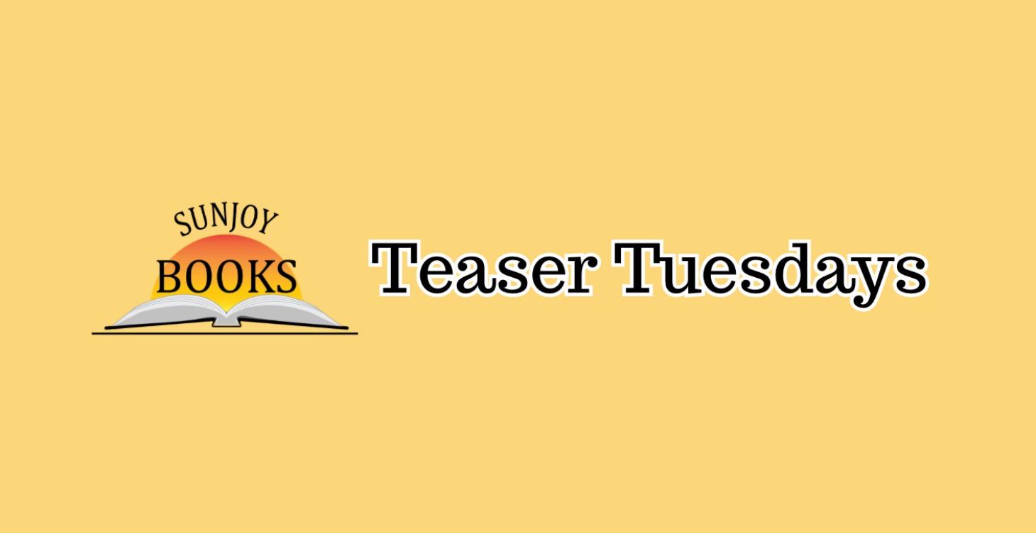 Teaser Tuesdays