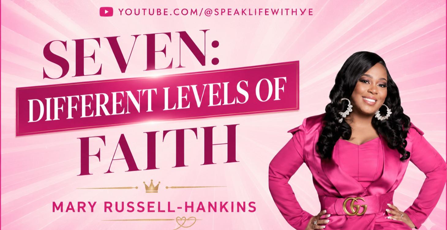 Discover the 7 Levels of Faith