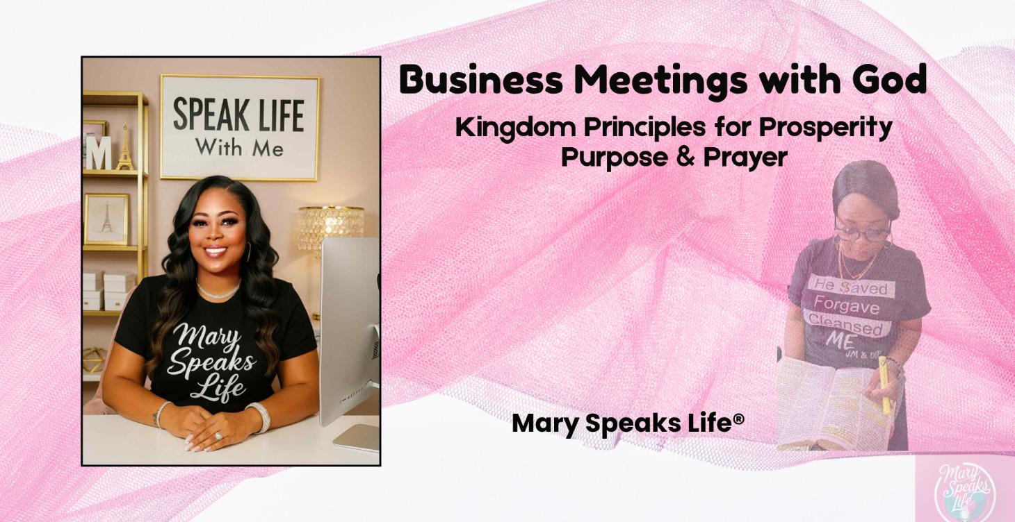 Business Meetings with God®