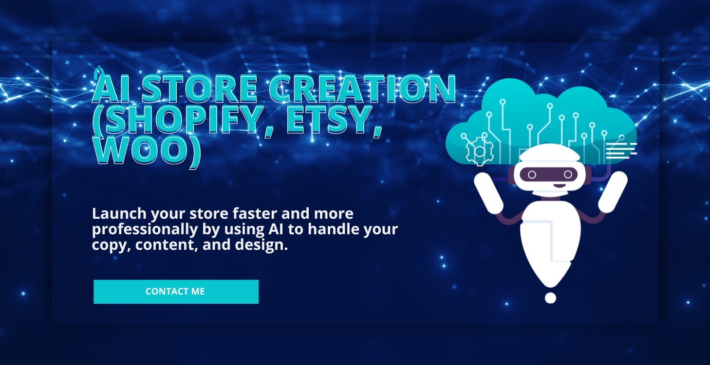 MODULE 7: AI Store Creation (Shopify, Etsy, Woo)
