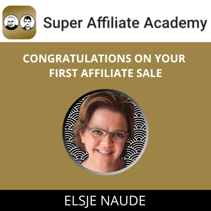 Help Me Congratulate Elsje On Making Her First Affiliate Commission