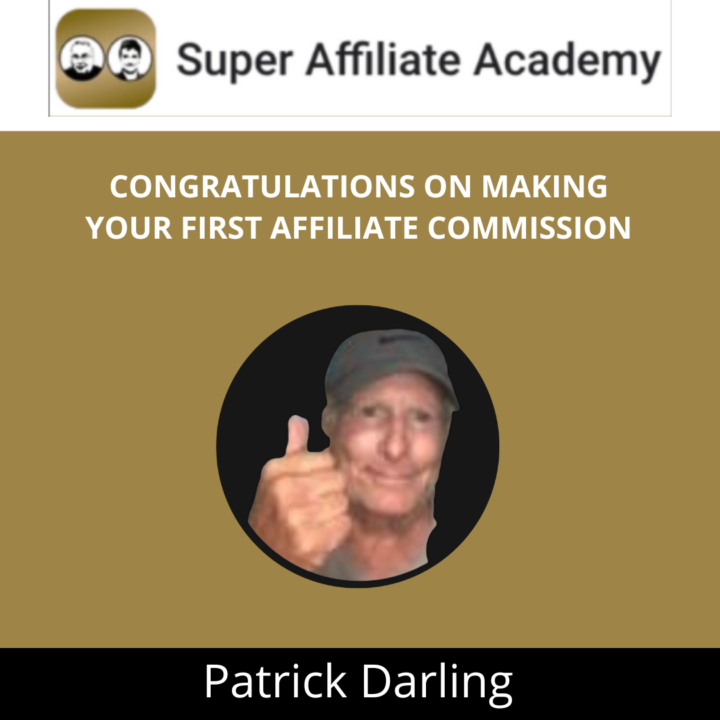 Help Me Congratulate Patrick On His First Affiliate Commission