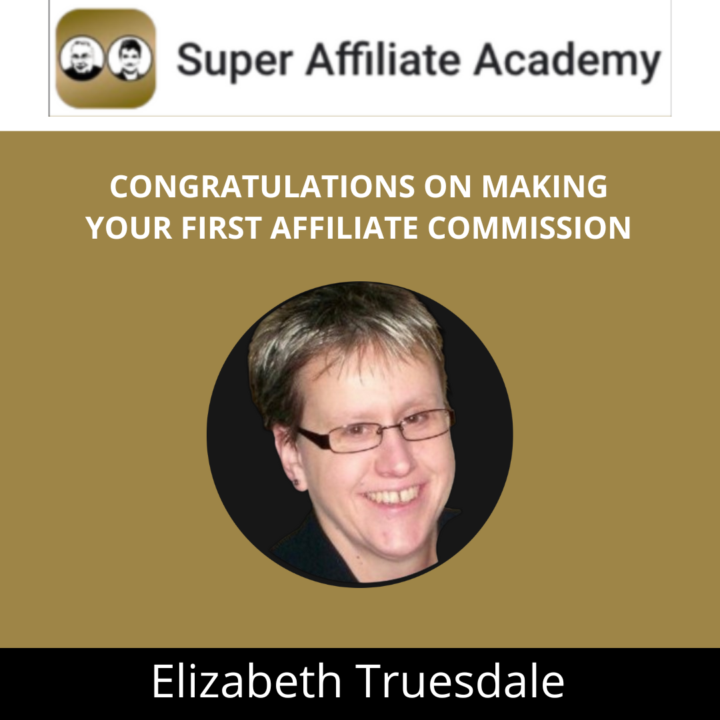 Help Me Congratulate Elizabeth On Making Her First Affiliate Commission