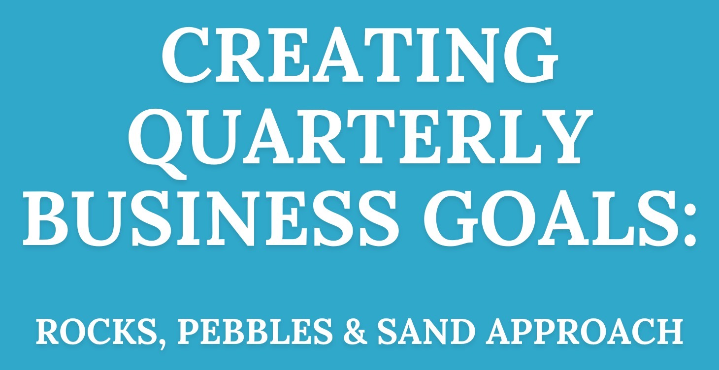 Goal Planning: Rocks, Pebbles & Sand
