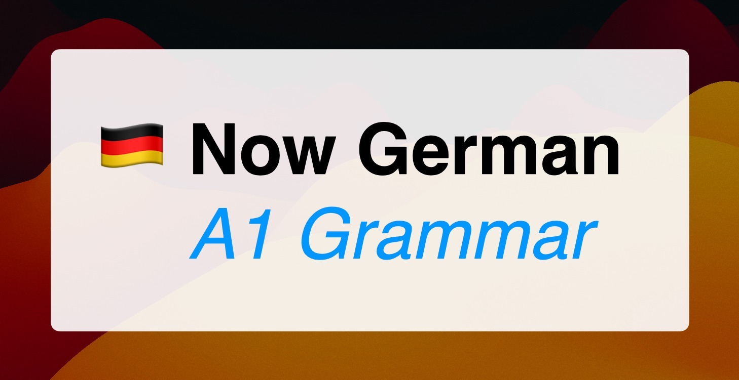 A1 Grammar