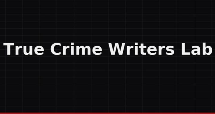 True Crime Writers Lab