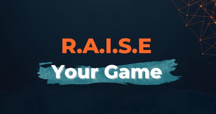 R.A.I.S.E Your Game Course