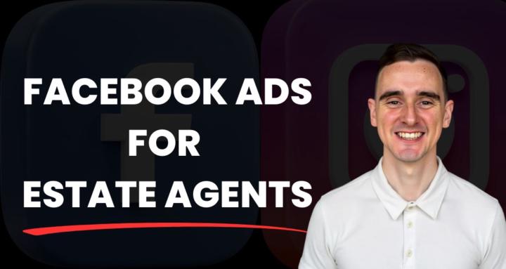 Facebook Ads For Estate Agents