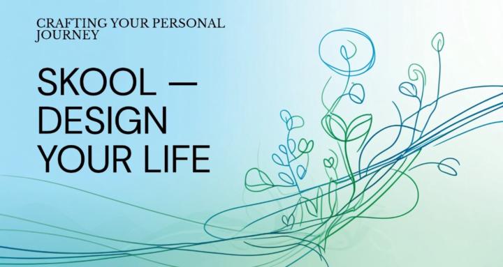 Design your life