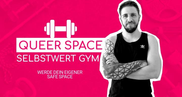 Queer Space Selbstwert Gym