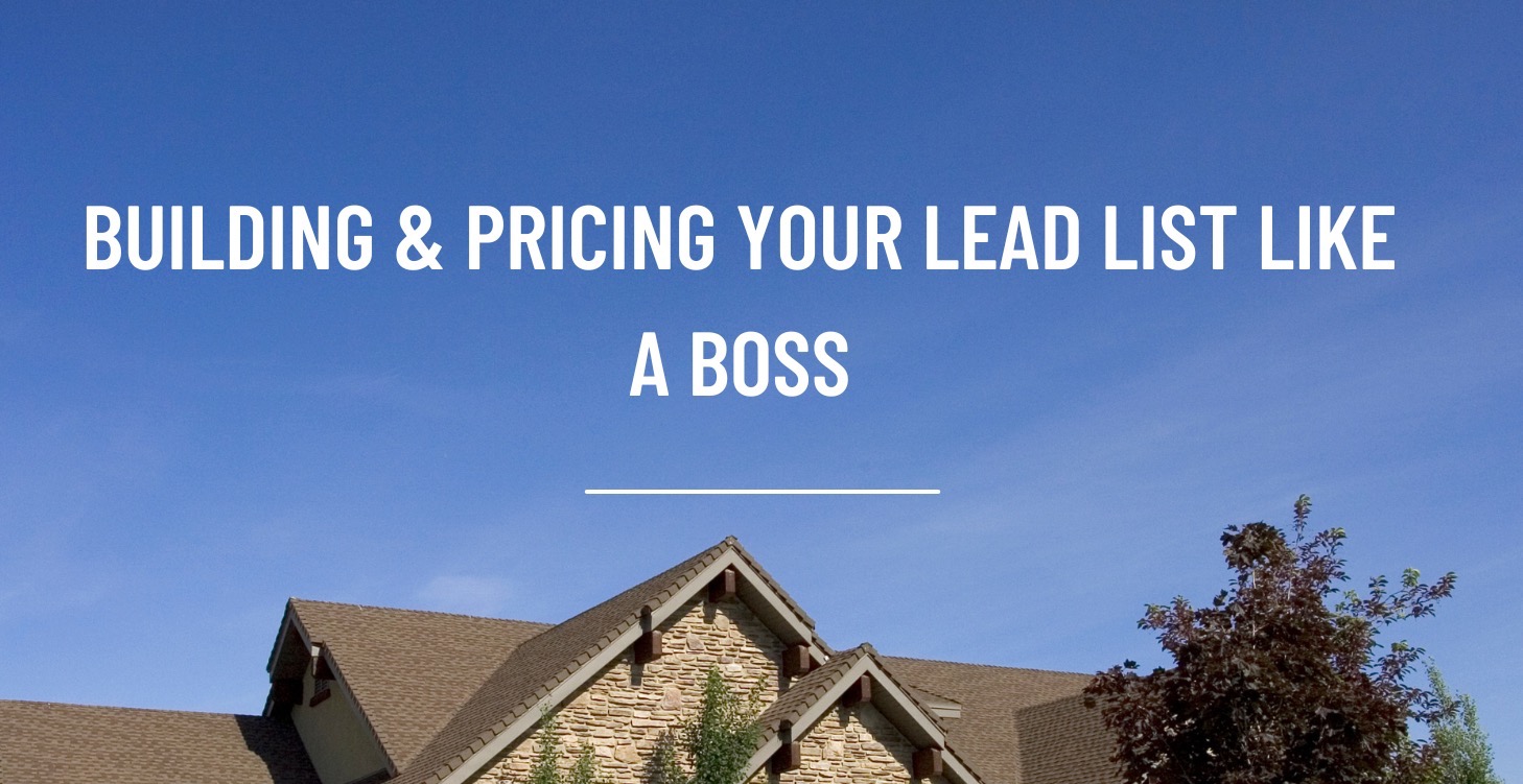Building & Pricing Your Lead List