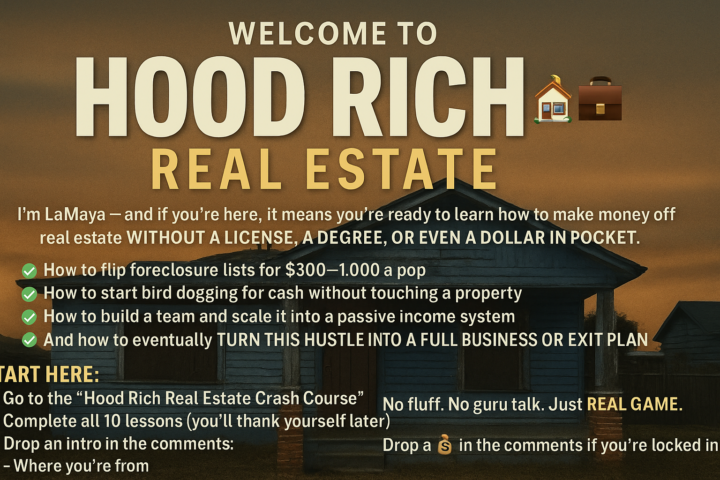 📢 WELCOME TO HOOD RICH REAL ESTATE 🏚💼✨