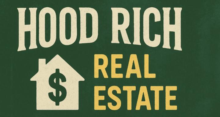 Hood Rich Real Estate 🏡 