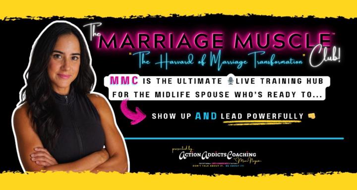 The Marriage Muscle Club!™