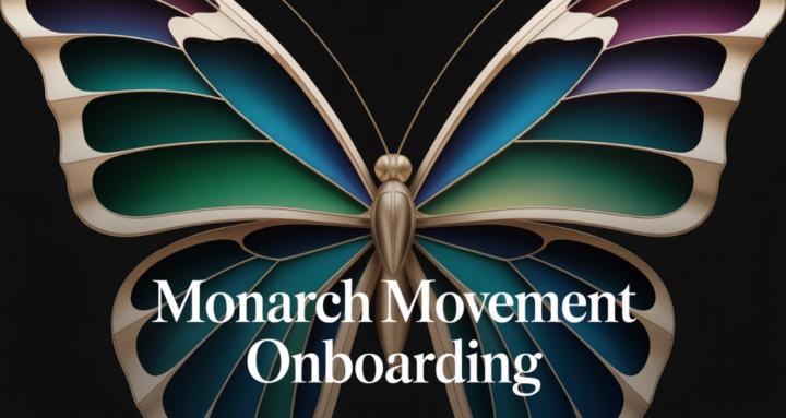 Monarch Movement Onboarding