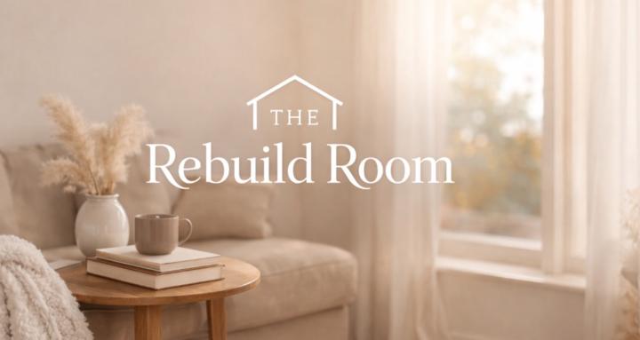 The Rebuild Room