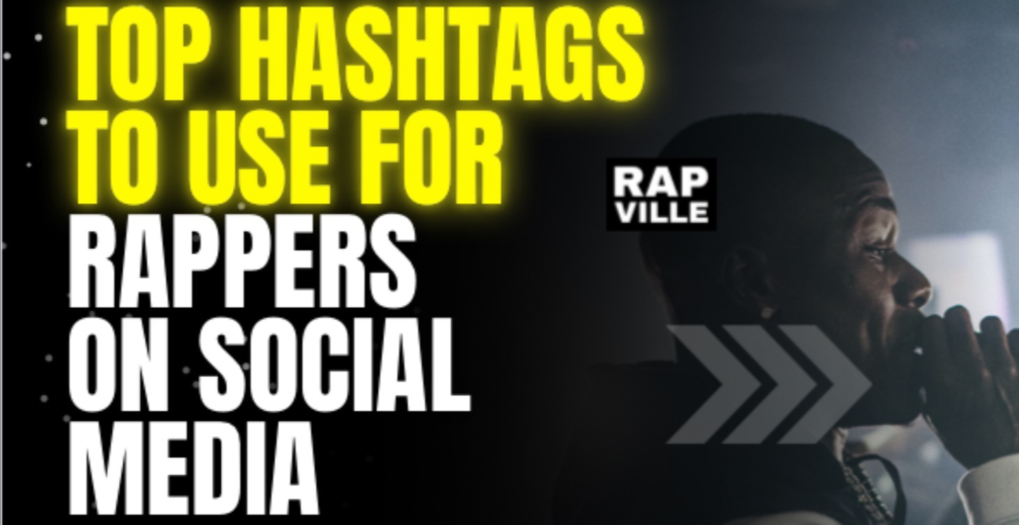 Hashtag Guide (rapper edition)