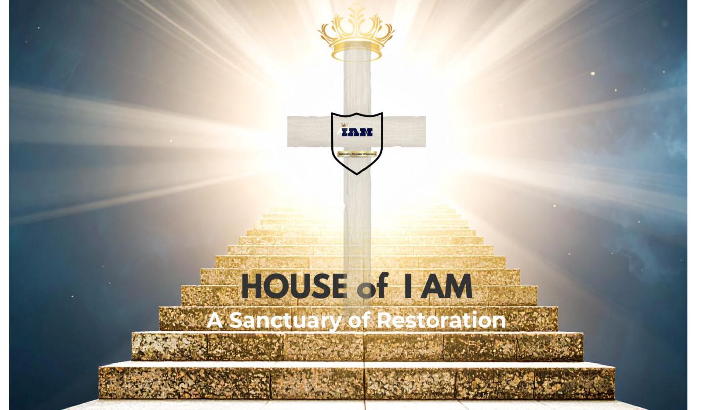 House of 'I AM'
