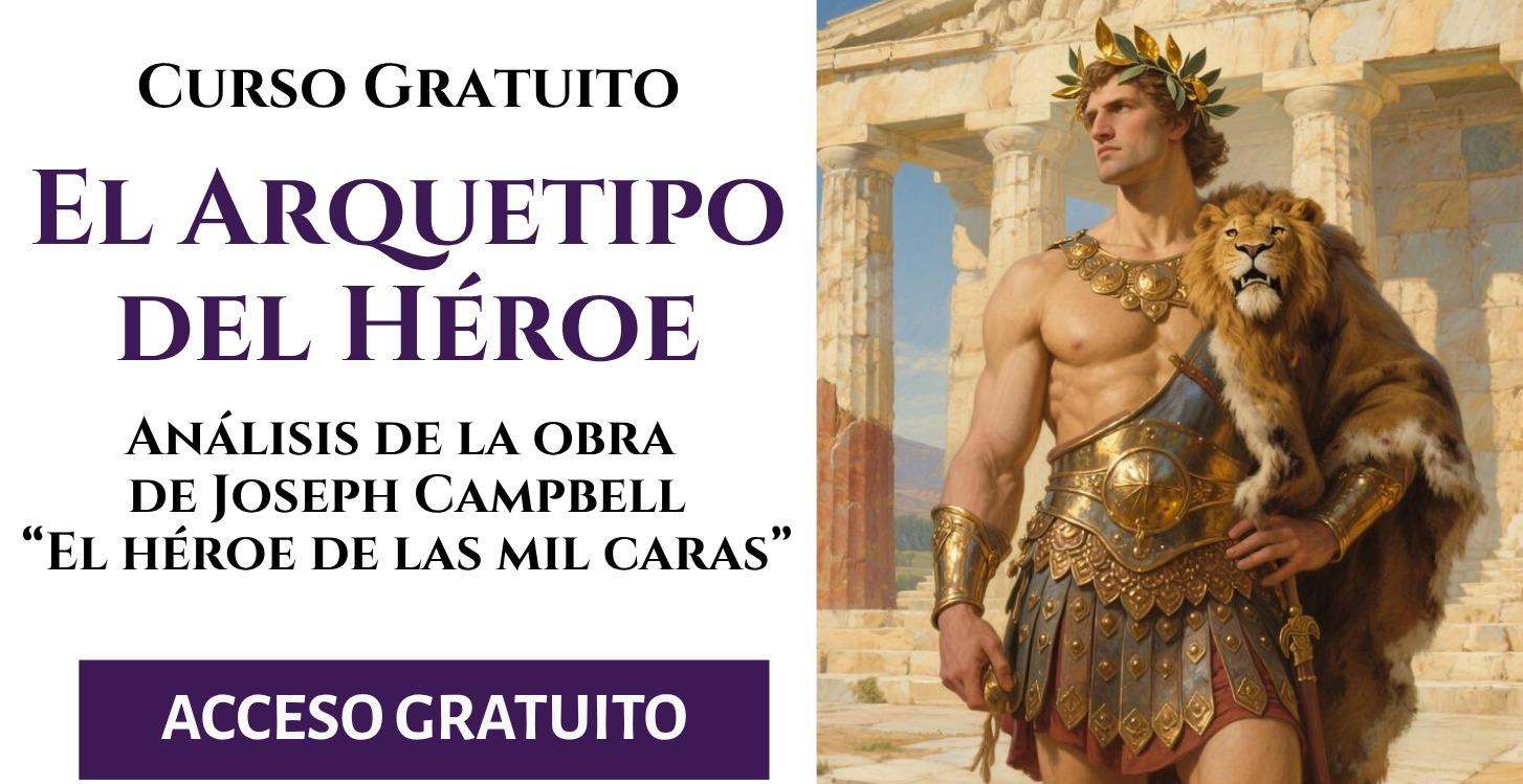 El Héroe de las Mil Caras de Joseph Campbell