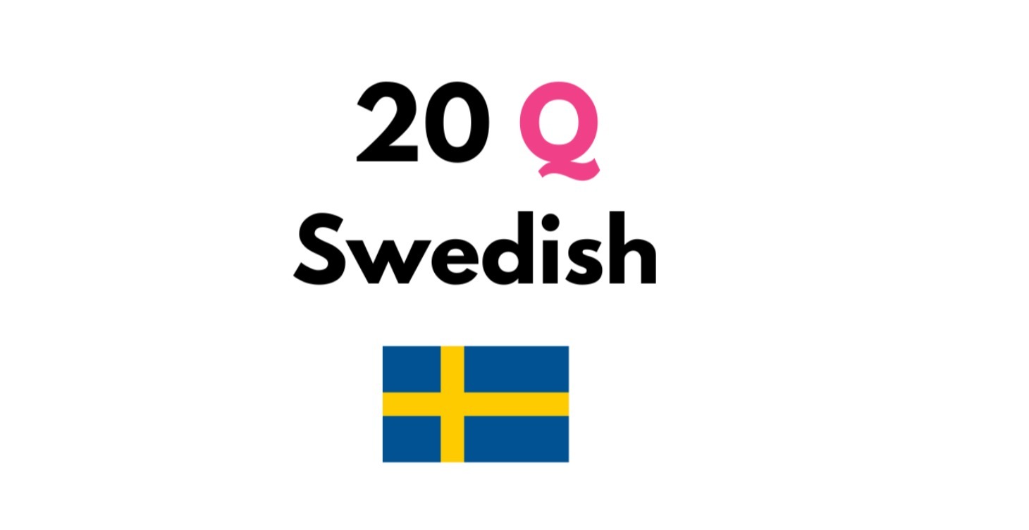 20 Question Swedish Course