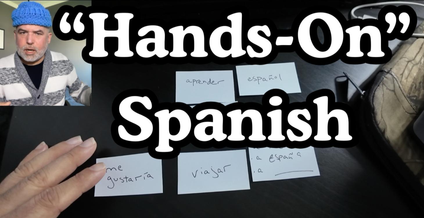 "Hands-On" Spanish
