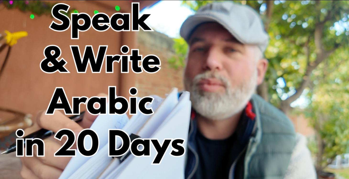 Speak and Write Arabic in 20 Days - Notebook-Only