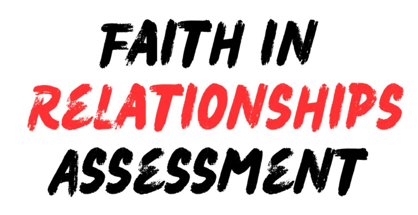 Faith In Relationships Assessment