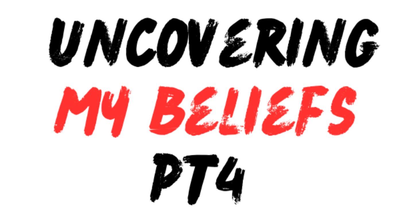 Awareness of My Beliefs