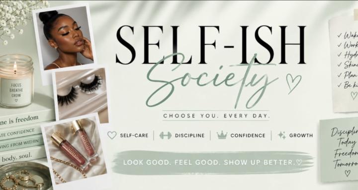 Self-ish Society xo