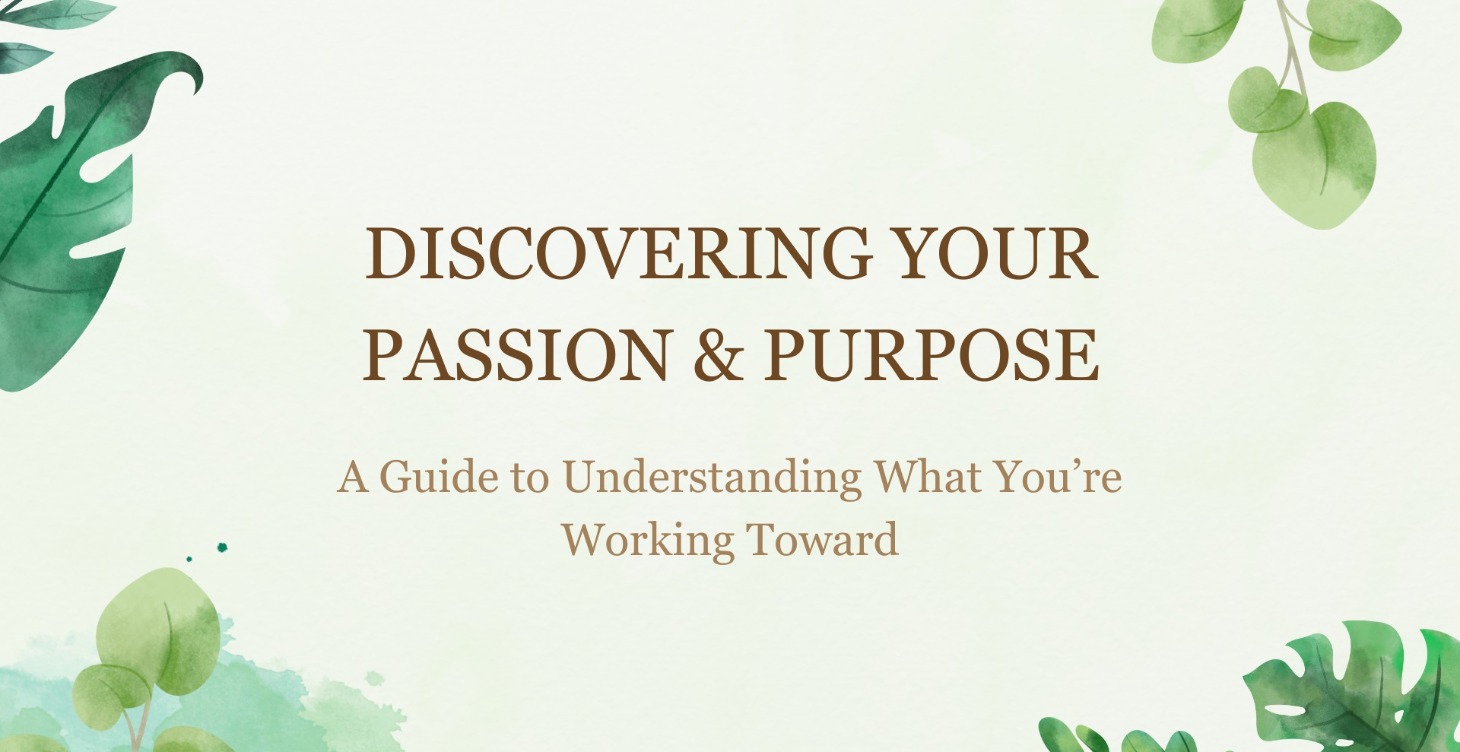 Phase 1:  Self-Discovery & Personal Development