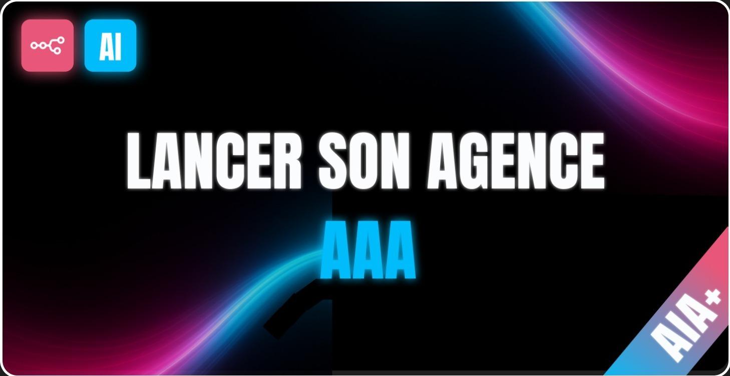 Création de son Agence IA