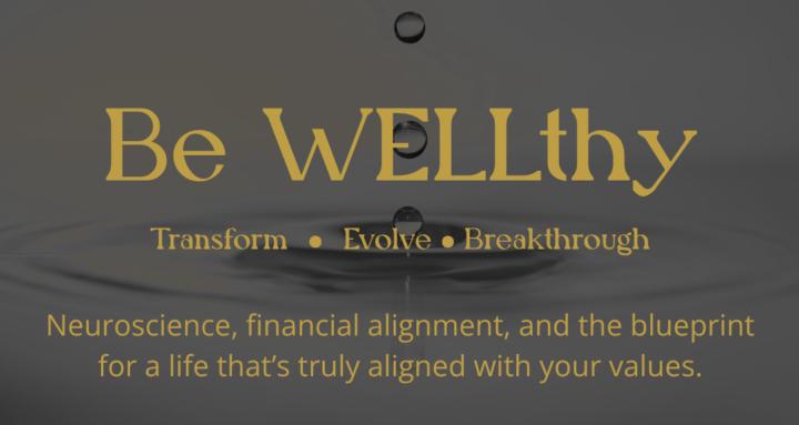 BE WELLthy