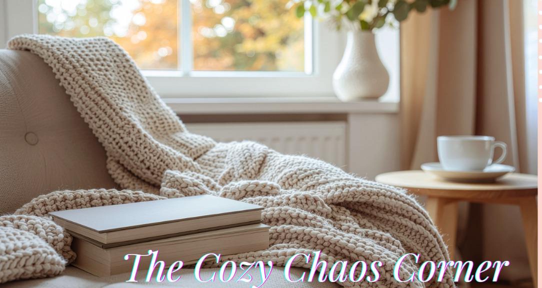 The Cozy Chaos Corner