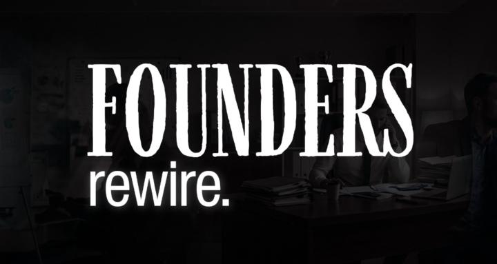 Founders Rewire